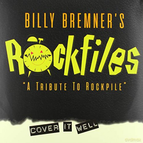 Billy Bremners Rockfiles: Cover It Well - A Tribute To Rockpile [Winyl]