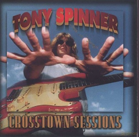 Spinner Tony: Crosstown Sessions [CD]