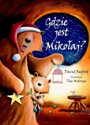Gdzie Jest Mikołaj (twarda) [KSIĄŻKA]