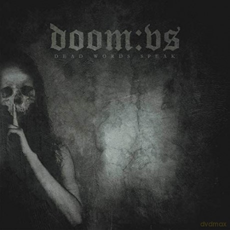 Doom:Vs: Dead Words Speak [CD]