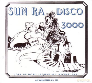 Sun Ra: Disco 3000 [CD]