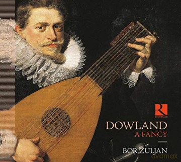 Bor Zuljan: Dowland: A Fancy [CD]