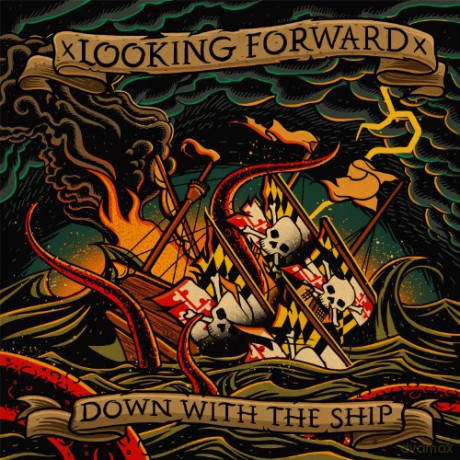 Looking Forward: Down With The Ship [CD]
