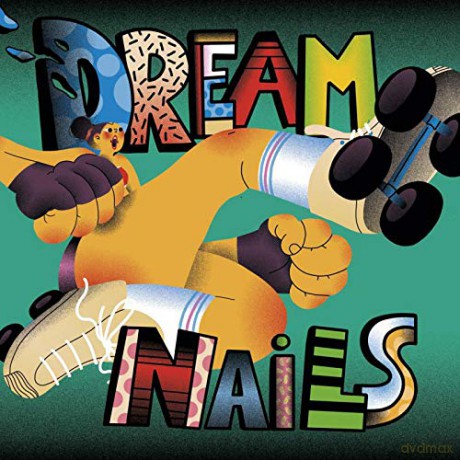 Dream Nails: Dream Nails [CD]