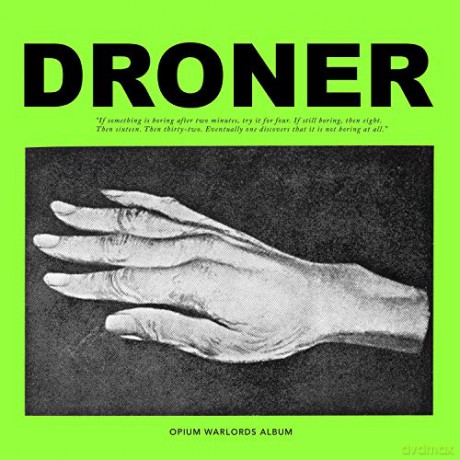 Opium Warlords: Droner [2xWinyl]