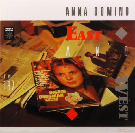 Anna Domino: East And West (Expanded) [2CD]