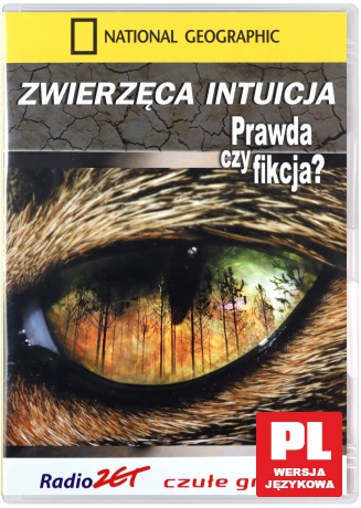 National Geographic: Zwierzęca intuicja [DVD]