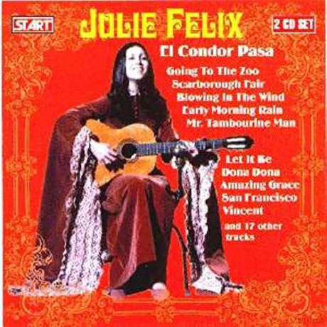 Julie Felix: El Condor Pasa [CD]