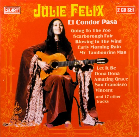 Julie Felix: El Condor Pasa [CD]