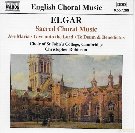 St Johns College Chrobinson: Elgarsacred Choral Music [CD]