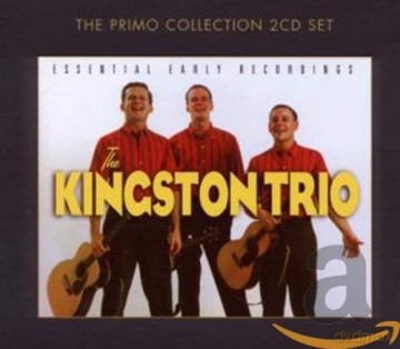 Kingston Trio: Essential Early Recording [2CD]