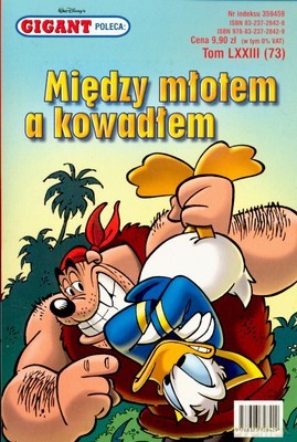 Gigant Poleca: (73) Między Młotem A Kowadłem [KSIĄŻKA]