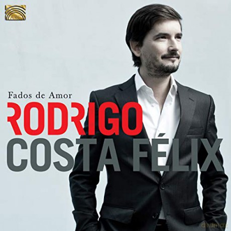 Felix Costa/Rodrigo: Fados De Amor [CD]