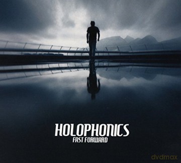 Holophonics: Fast Forward [CD]