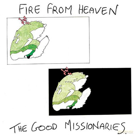 Good Missionaries: Fire From Heaven [Winyl]