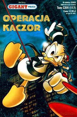 Gigant Poleca: (117) Operacja Kaczor (broszurowa) [KSIĄŻKA]