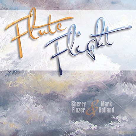 Sherry Finzer And Mark Holland: Flute Flight [CD]