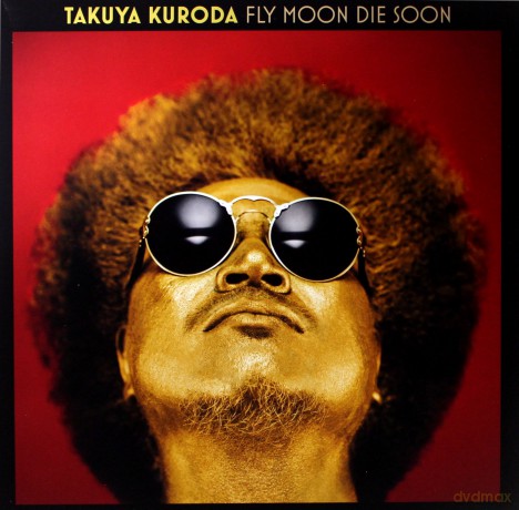 Takuya Kuroda: Fly Moon Die Soon [Winyl]