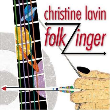 Christine Lavin: Folk Zinger [CD]