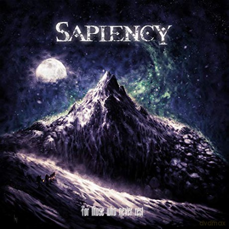Sapiency: For Those Who Never Rest [CD]