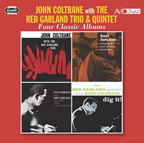 John Coltrane & The Red Garland Trio & Quintet: Four Classic Albums [2CD]