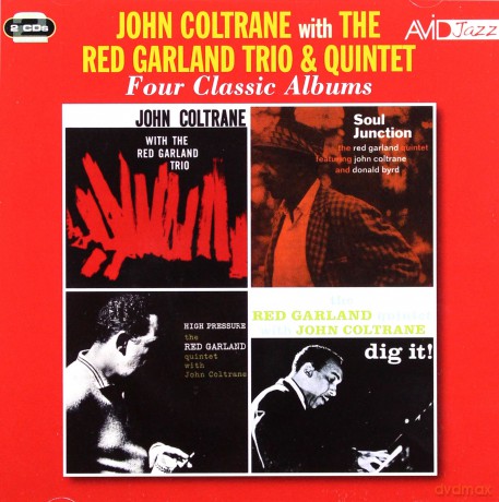 John Coltrane & The Red Garland Trio & Quintet: Four Classic Albums [2CD]