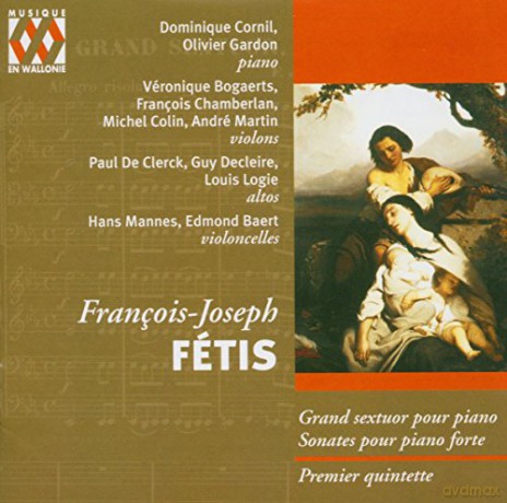 Cornil - Gardon: Ftis - Sextuor Sonates Quintette [CD]