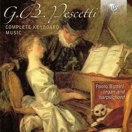 Paolo Bottini: G.B. Pescetti: Complete Keyboard Music [2CD]