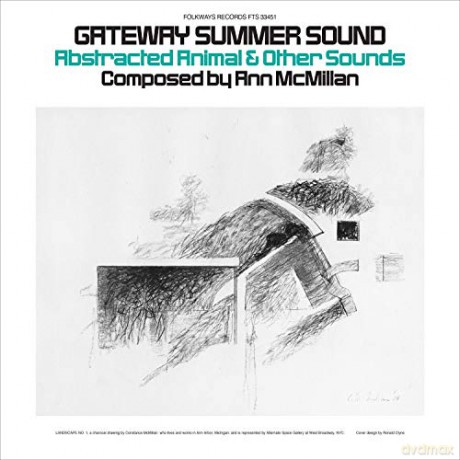 Ann Mcmillan: Gateway Summer Sound: Abstracted Animal And Other Sounds [Winyl]