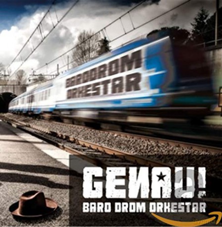 Baro Drom Orkestar: Genau [CD]