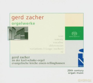 Gerd Zacher: Gerd Zacher Organ Works [CD]