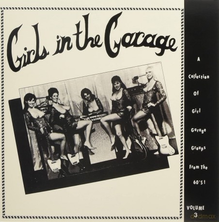 Girls In The Garage - Vol. 3 (RSD 2018) [Winyl]