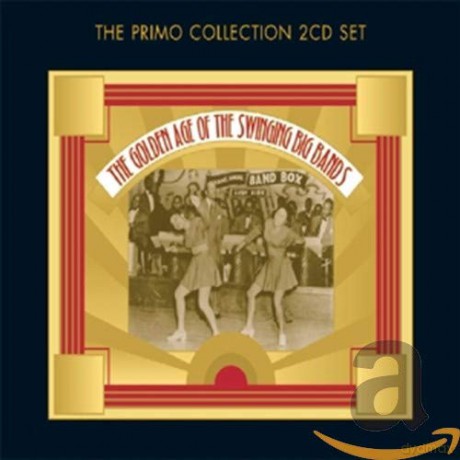 Golden Age Of Swinging Big Ban [2CD]