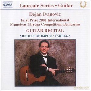 Dejan Ivanovic: Guitar Recital [CD]