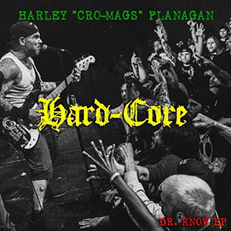Harley Flanagan: Hard-Core [Winyl]