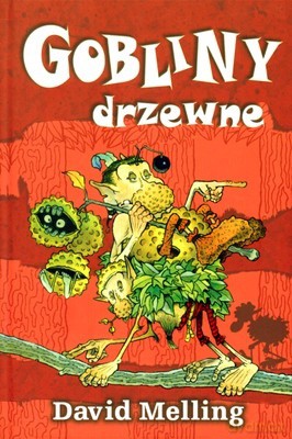 Gobliny Drzewne (twarda) - David Melling [KSIĄŻKA]