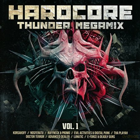 Hardcore Thunder Megamix - Vol 1 [2CD]