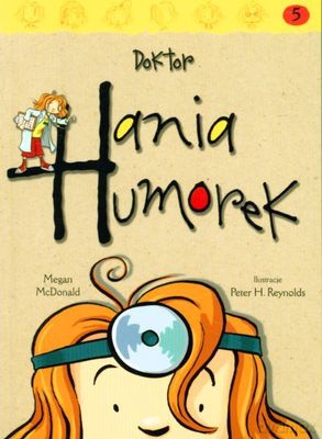 Hania Humorek Doktor - Megan Mcdonald [KSIĄŻKA]