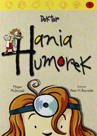 Hania Humorek Doktor - Megan Mcdonald [KSIĄŻKA]