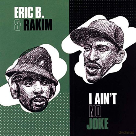 Eric B. & Rakim: I Aint No Joke / Eric B. Is On The Cut [Winyl]