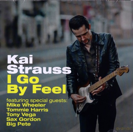 Kai Strauss: I Go By Feel [CD]