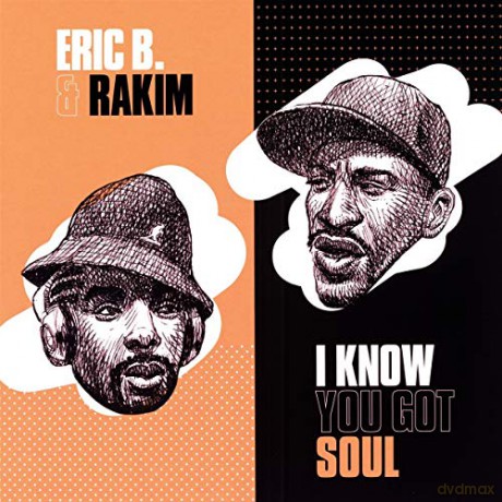 Eric B. & Rakim: I Know You Got Soul [Winyl]