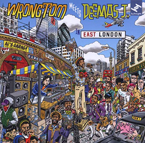 Wrongtom Meets Deemas J: In East London [CD]