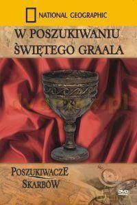 National Geographic: W poszukiwaniu Świętego Graala [DVD]