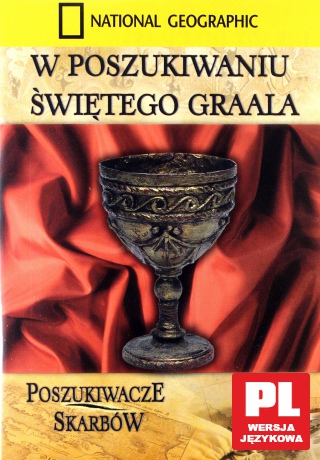 National Geographic: W poszukiwaniu Świętego Graala [DVD]
