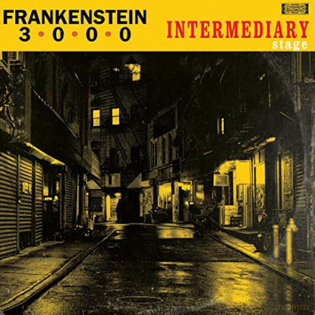Frankenstein 3000: Intermediary Stage [CD]