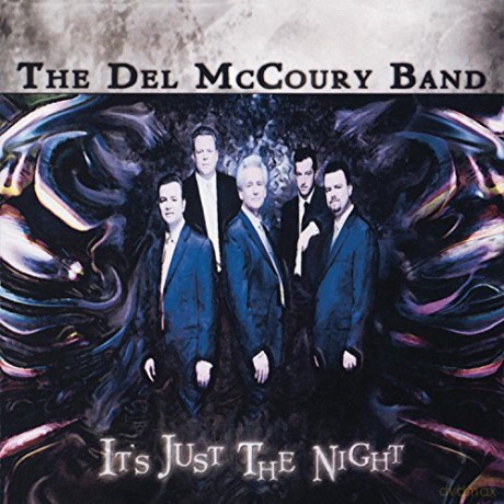 Del Mccoury Band: It's Just The Night [CD]