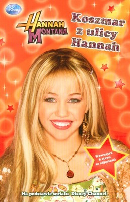 Hannah Montana Koszmar z Ulicy Hannah [KSIĄŻKA]