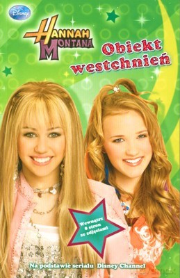 Hannah Montana Obiekt Westchnień [KSIĄŻKA]