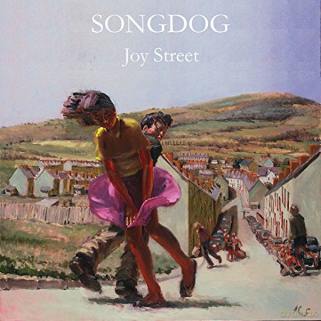 Songdog: Joy Street [CD]